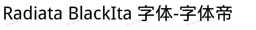 Radiata BlackIta 字体字体转换
